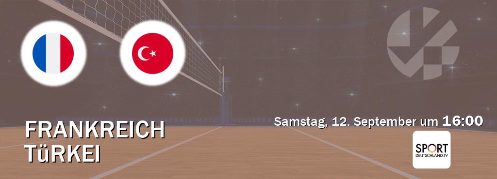 Das Spiel zwischen Frankreich und Türkei wird am Samstag, 12. September um  16:00, live vom Sportdeutschland.TV übertragen.