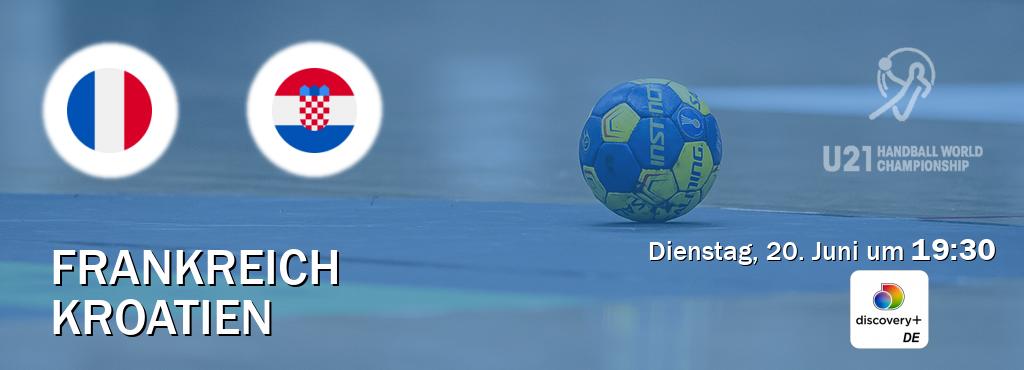 Das Spiel zwischen Frankreich U21 und Kroatien U21 wird am Dienstag, 20. Juni um  19:30, live vom Discovery + übertragen.