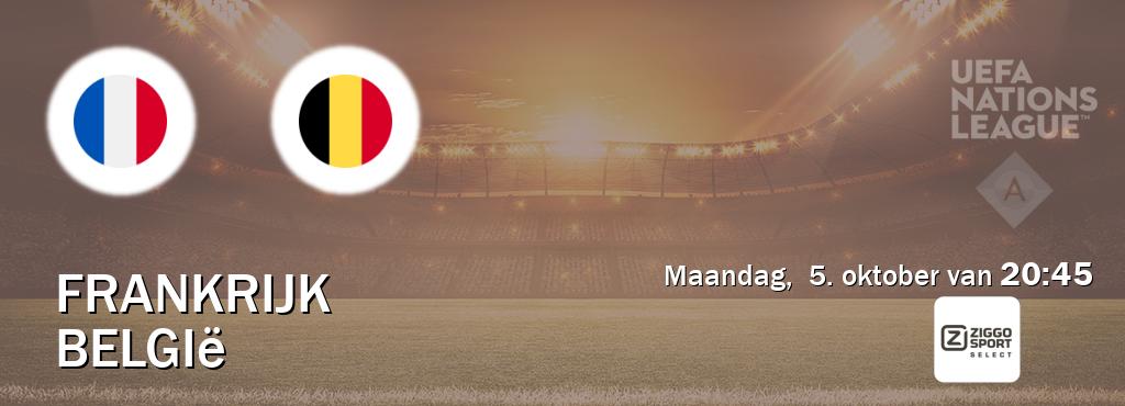 Wedstrijd tussen Frankrijk en België live op tv bij Ziggo Sport 2 (maandag,  5. oktober van  20:45).