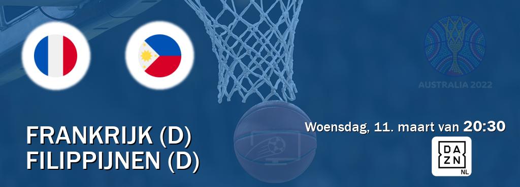 Wedstrijd tussen Frankrijk (D) en Filippijnen (D) live op tv bij DAZN (woensdag, 11. maart van  20:30).