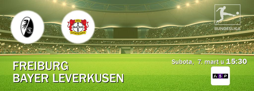 Izravni prijenos utakmice Freiburg i Bayer Leverkusen pratite uživo na Arena Premium 5 (subota,  7. mart u  15:30).