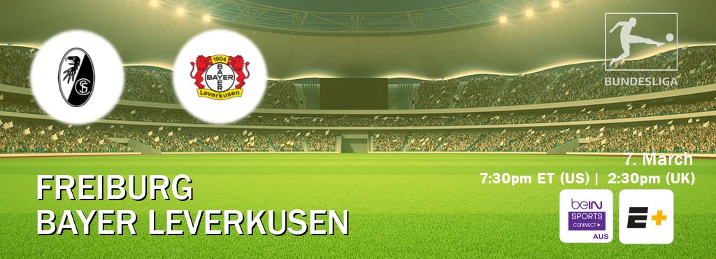 You can watch game live between Freiburg and Bayer Leverkusen on beIN Sports Connect(AU) and ESPN+(US). You can watch game live between Freiburg and Bayer Leverkusen on beIN Sports Connect(AU) and ESPN+(US).