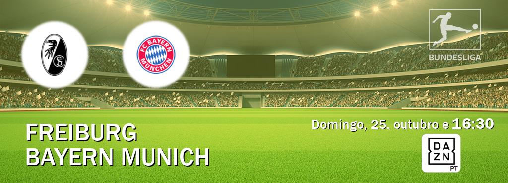 Jogo entre Freiburg e Bayern Munich tem emissão DAZN (domingo, 25. outubro e  16:30).