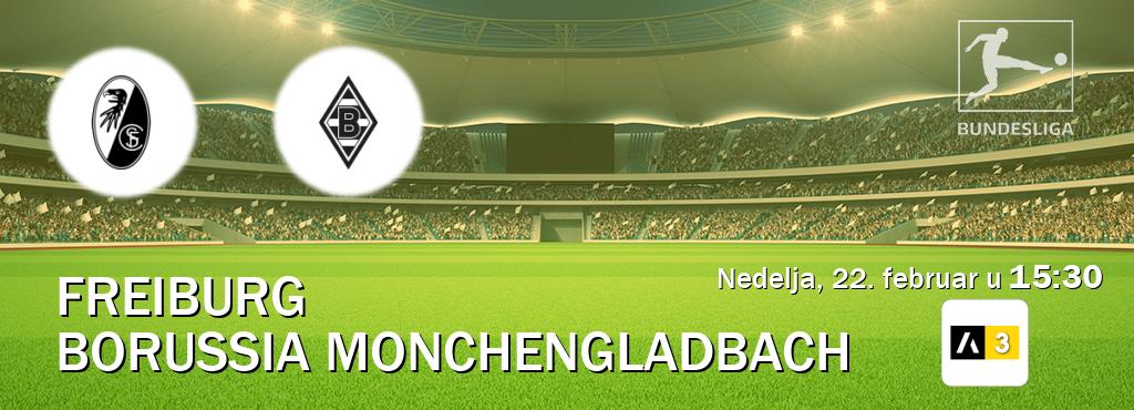 Izravni prijenos utakmice Freiburg i Borussia Monchengladbach pratite uživo na Arena Sport 3 (nedelja, 22. februar u  15:30).