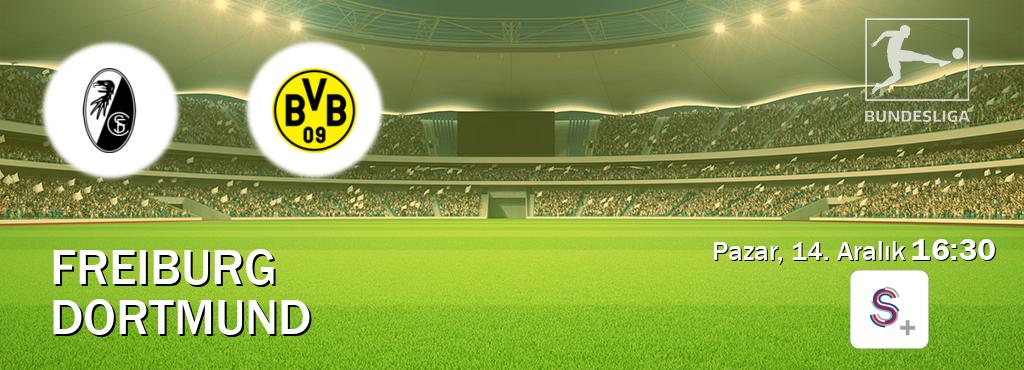 Karşılaşma Freiburg - Dortmund S Sport +'den canlı yayınlanacak (Pazar, 14. Aralık 16:30). Karşılaşma Freiburg - Dortmund S Sport +'den canlı yayınlanacak (Pazar, 14. Aralık 16:30).