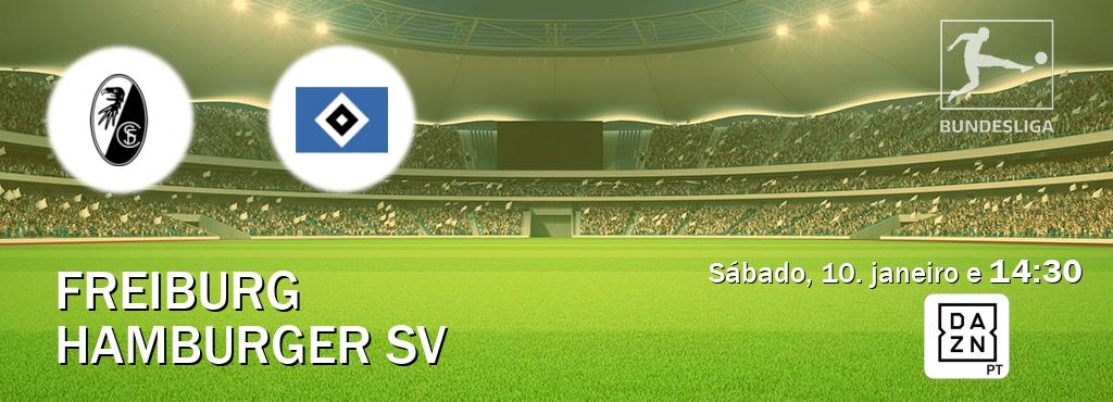 Jogo entre Freiburg e Hamburger SV tem emissão DAZN (sábado, 10. janeiro e  14:30).