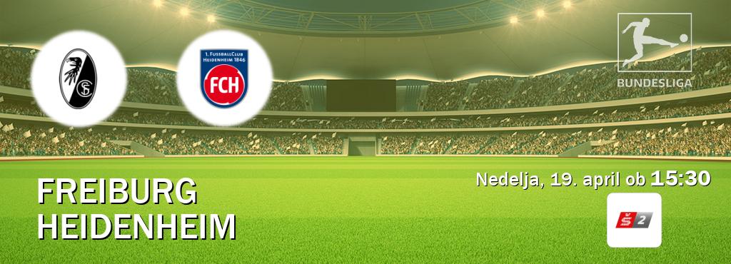 Freiburg in Heidenheim v živo na Sport TV 2. Prenos tekme bo v nedelja, 19. april ob  15:30
