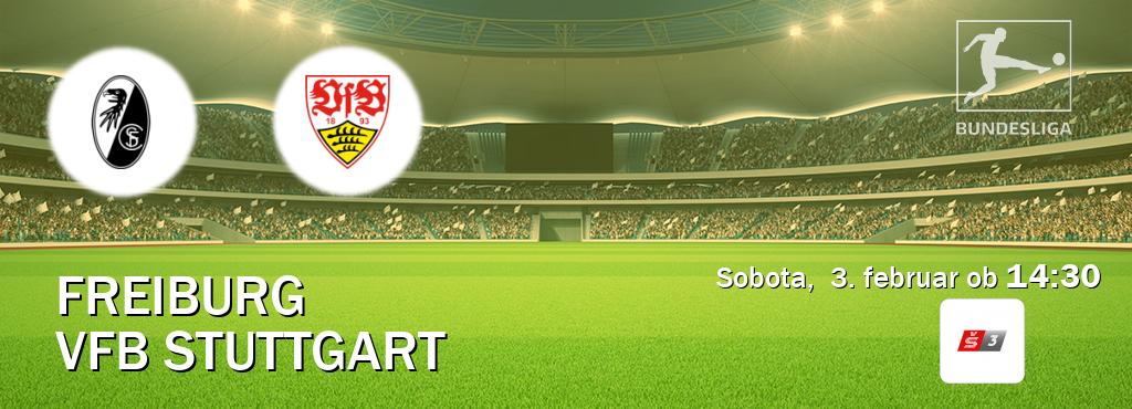 Prenos tekme med Freiburg in VfB Stuttgart v živo na Sport TV 3 (sobota,  3. februar ob  14:30 uri).