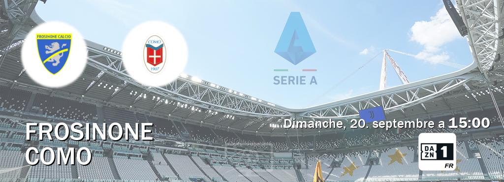 Match entre Frosinone et Como en direct à la DAZN 1 (dimanche, 20. septembre a  15:00).