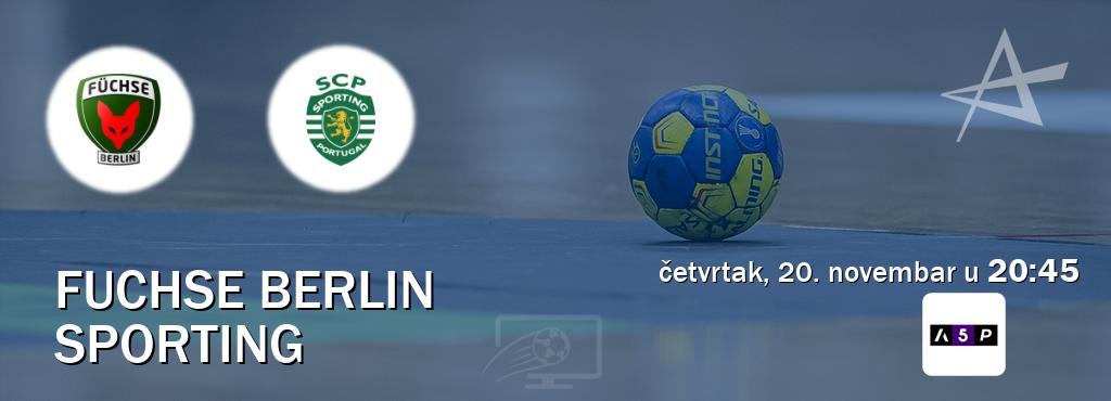 Izravni prijenos utakmice Fuchse Berlin i Sporting pratite uživo na Arena Premium 5 (četvrtak, 20. novembar u 20:45). Izravni prijenos utakmice Fuchse Berlin i Sporting pratite uživo na Arena Premium 5 (četvrtak, 20. novembar u 20:45).