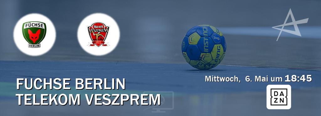 Das Spiel zwischen Fuchse Berlin und Telekom Veszprem wird am Mittwoch,  6. Mai um  18:45, live vom DAZN übertragen.
