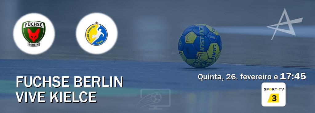 Jogo entre Fuchse Berlin e Vive Kielce tem emissão Sport TV 3 (quinta, 26. fevereiro e  17:45).