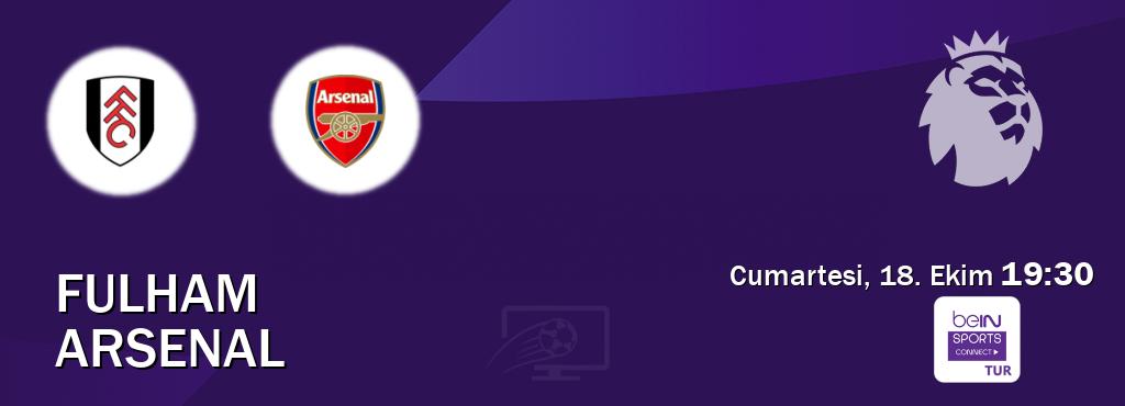 Karşılaşma Fulham - Arsenal Bein Sports Connect'den canlı yayınlanacak (Cumartesi, 18. Ekim  19:30).