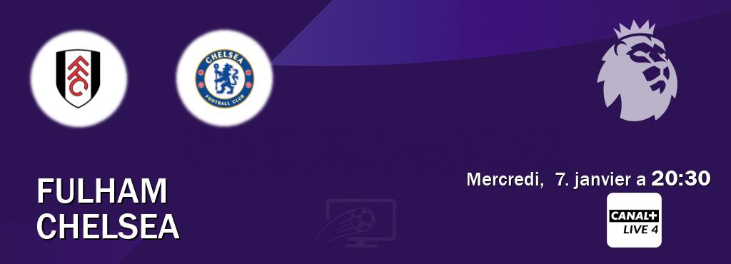 Match entre Fulham et Chelsea en direct à la Canal+ Live 4 (mercredi,  7. janvier a  20:30).