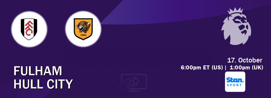 You can watch game live between Fulham and Hull City on Stan Sport(AU). You can watch game live between Fulham and Hull City on Stan Sport(AU).