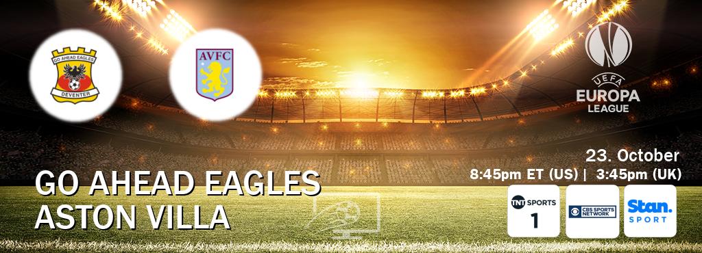 You can watch game live between Go Ahead Eagles and Aston Villa on TNT Sports 1(UK), CBS Sports Network(US), Stan Sport(AU). You can watch game live between Go Ahead Eagles and Aston Villa on TNT Sports 1(UK), CBS Sports Network(US), Stan Sport(AU).