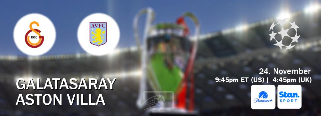 You can watch game live between Galatasaray and Aston Villa on Paramount+(US) and Stan Sport(AU). You can watch game live between Galatasaray and Aston Villa on Paramount+(US) and Stan Sport(AU).