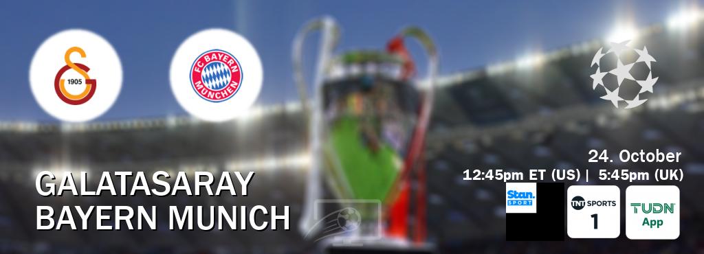 You can watch game live between Galatasaray and Bayern Munich on Stan Sport(AU), TNT Sports 1(UK), TUDN Mobile(US).