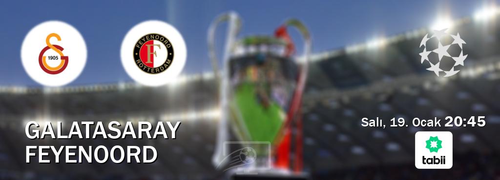 Karşılaşma Galatasaray - Feyenoord Tabii'den canlı yayınlanacak (Salı, 19. Ocak 20:45). Karşılaşma Galatasaray - Feyenoord Tabii'den canlı yayınlanacak (Salı, 19. Ocak 20:45).