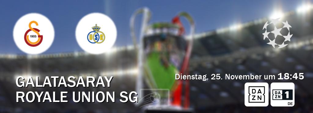 Das Spiel zwischen Galatasaray und Royale Union SG wird am Dienstag, 25. November um 18:45, live vom DAZN und DAZN 1 Deutschland übertragen. Das Spiel zwischen Galatasaray und Royale Union SG wird am Dienstag, 25. November um 18:45, live vom DAZN und DAZN 1 Deutschland übertragen.