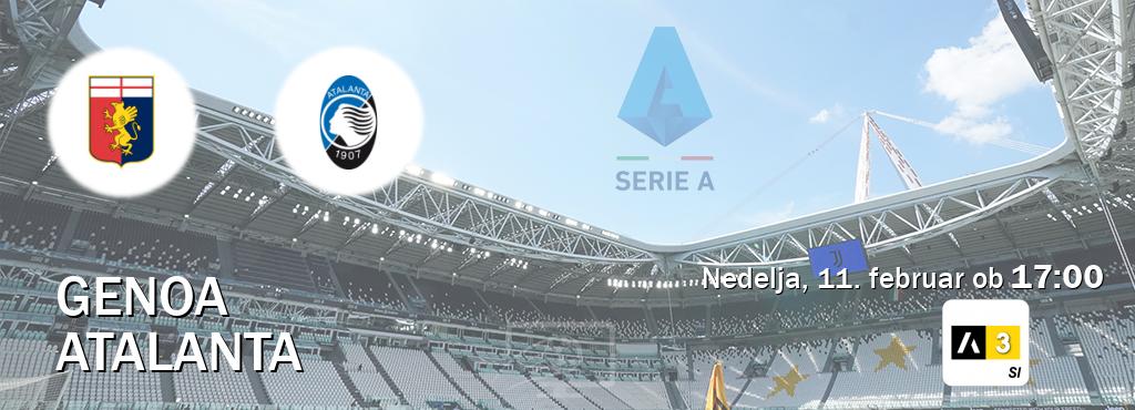 Genoa in Atalanta v živo na Arena Sport 3. Prenos tekme bo v nedelja, 11. februar ob  17:00