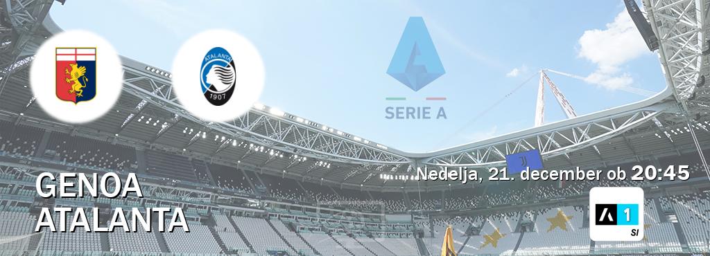 Prenos tekme med Genoa in Atalanta v živo na Arena Sport 1 (nedelja, 21. december ob 20:45 uri). Prenos tekme med Genoa in Atalanta v živo na Arena Sport 1 (nedelja, 21. december ob 20:45 uri).