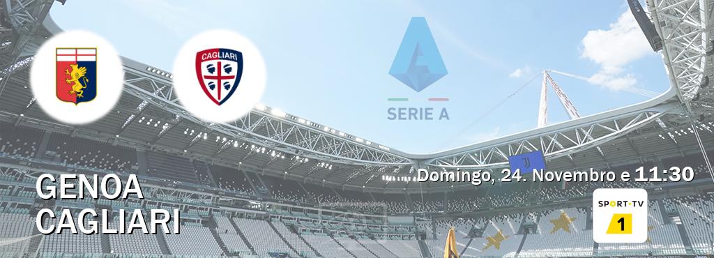 Jogo entre Genoa e Cagliari tem emissão Sport TV 1 (Domingo, 24. Novembro e  11:30).