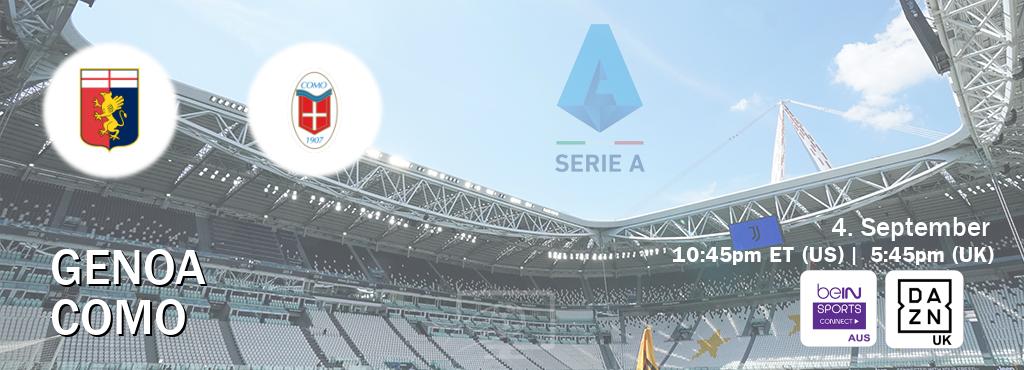 You can watch game live between Genoa and Como on beIN Sports Connect(AU) and DAZN UK(UK).