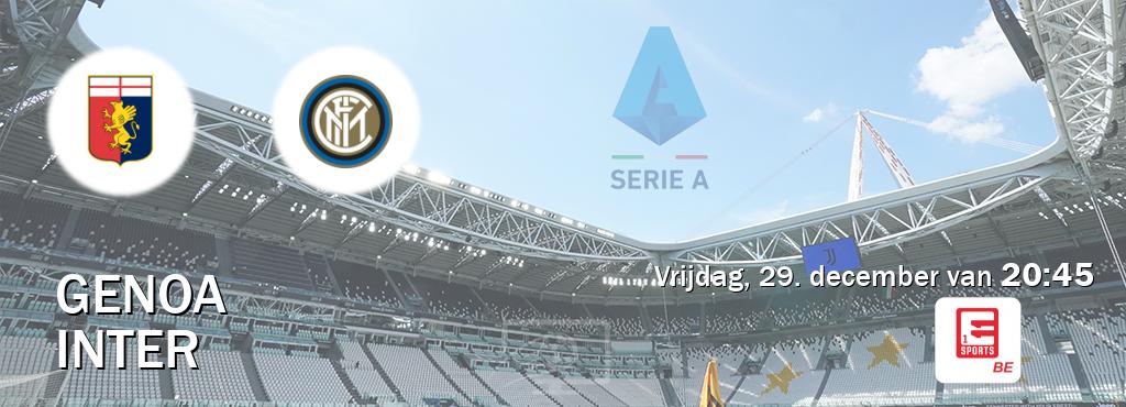 Wedstrijd tussen Genoa en Inter live op tv bij Eleven Sports 1 (vrijdag, 29. december van  20:45).