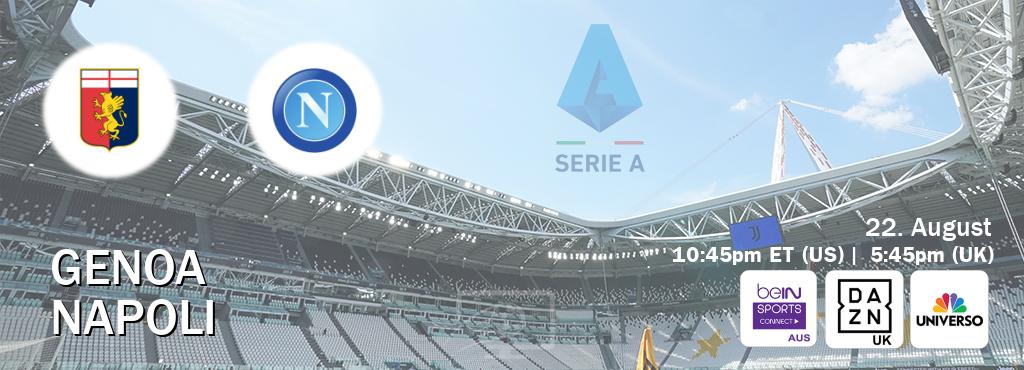 You can watch game live between Genoa and Napoli on beIN Sports Connect(AU), DAZN UK(UK), UNIVERSO(US).