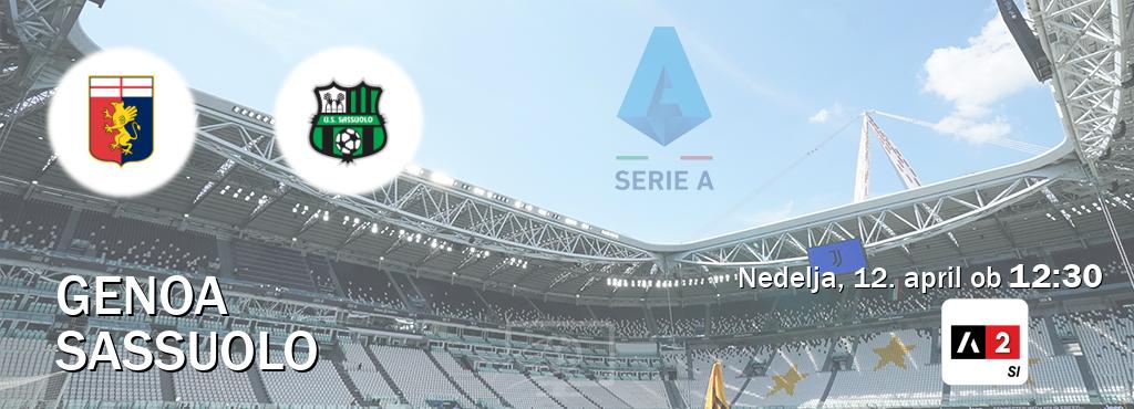 Dvoboj Genoa in Sassuolo s prenosom tekme v živo na Arena Sport 2.