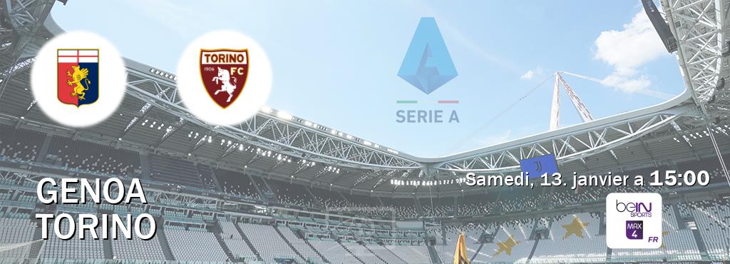 Match entre Genoa et Torino en direct à la beIN Sports 4 Max (samedi, 13. janvier a  15:00).