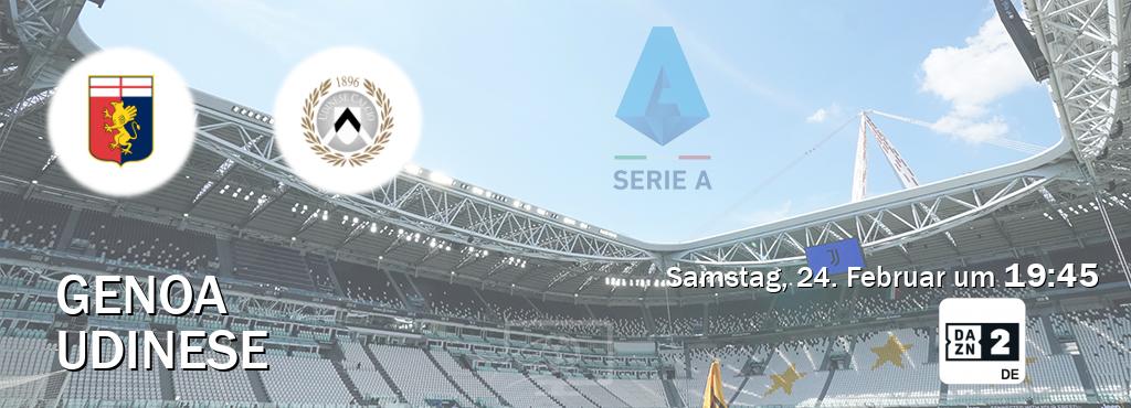 Das Spiel zwischen Genoa und Udinese wird am Samstag, 24. Februar um  19:45, live vom DAZN 2 Deutschland übertragen.