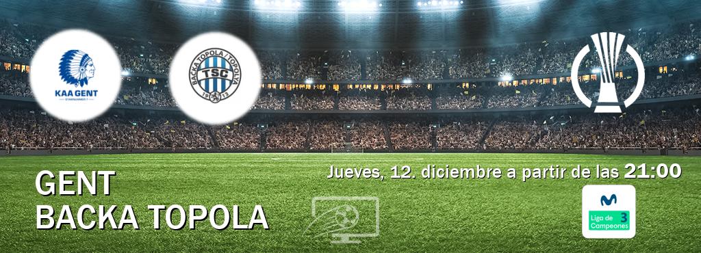 El partido entre Gent y Backa Topola será retransmitido por Movistar Liga de Campeones 3 (jueves, 12. diciembre a partir de las  21:00).