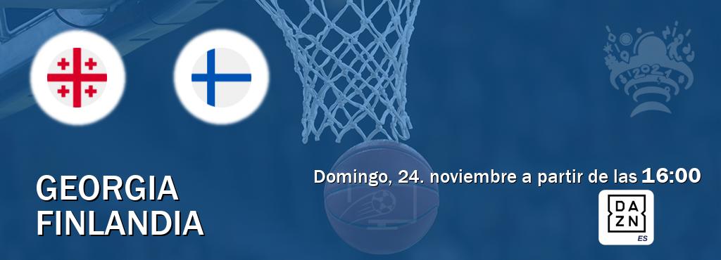 El partido entre Georgia y Finlandia será retransmitido por DAZN España (domingo, 24. noviembre a partir de las  16:00).