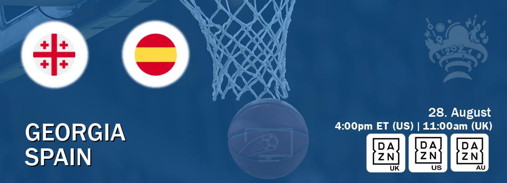 You can watch game live between Georgia and Spain on DAZN UK(UK), DAZN(US), DAZN(AU).