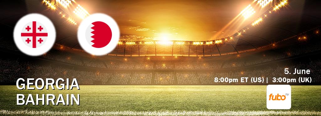 You can watch game live between Georgia and Bahrain on fuboTV(US).