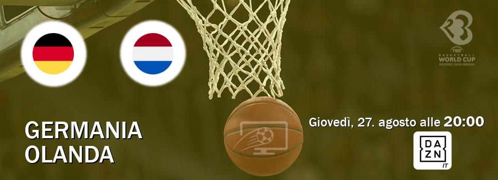 Il match Germania - Olanda sarà trasmesso in diretta TV su DAZN Italia (ore 20:00)