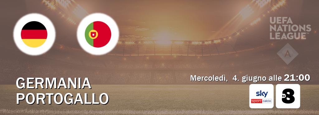 Il match Germania - Portogallo sarà trasmesso in diretta TV su Sky Sport Calcio e TV8 (ore 21:00)