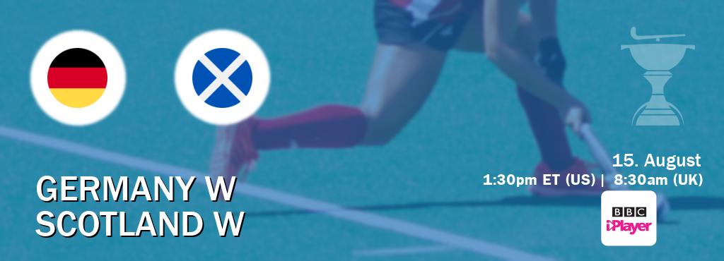 You can watch game live between Germany W and Scotland W on BBC iPlayer(UK).