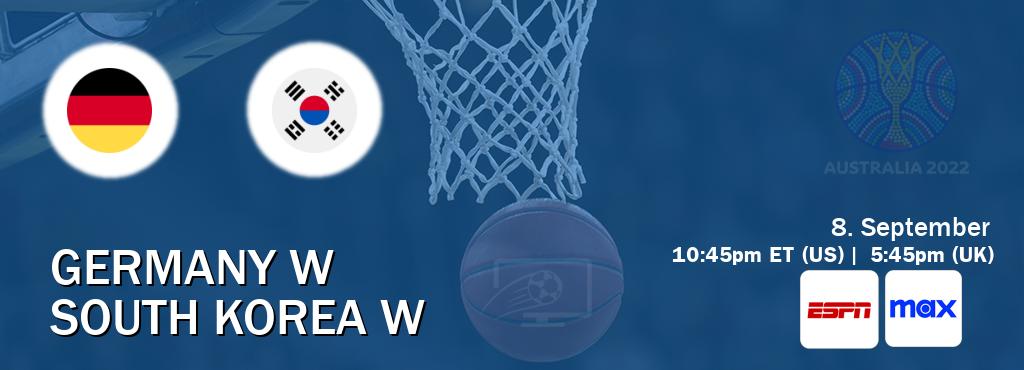 You can watch game live between Germany W and South Korea W on ESPN(AU) and Max(US).