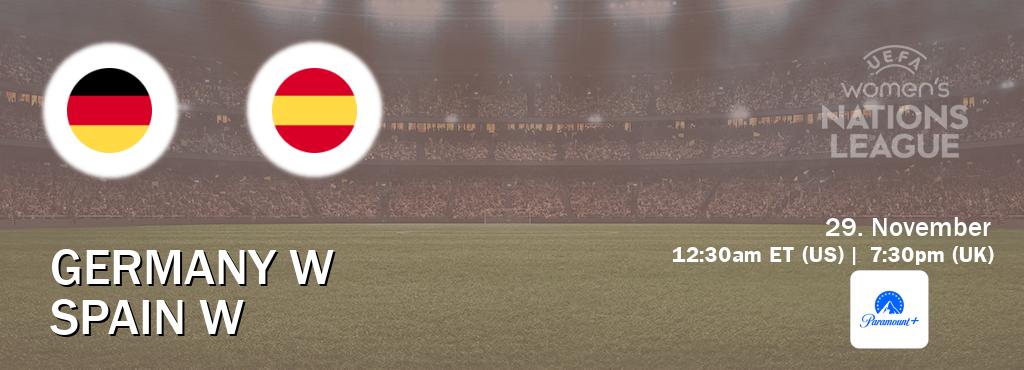 You can watch game live between Germany W and Spain W on Paramount+(US). You can watch game live between Germany W and Spain W on Paramount+(US).