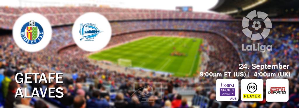 You can watch game live between Getafe and Alaves on beIN Sports Connect(AU), Premier Player(UK), ESPN Deportes(US). You can watch game live between Getafe and Alaves on beIN Sports Connect(AU), Premier Player(UK), ESPN Deportes(US).