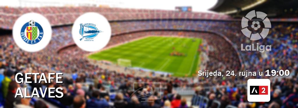 Izravni prijenos utakmice Getafe i Alaves pratite uživo na Arena Sport 2 (srijeda, 24. rujna u 19:00). Izravni prijenos utakmice Getafe i Alaves pratite uživo na Arena Sport 2 (srijeda, 24. rujna u 19:00).