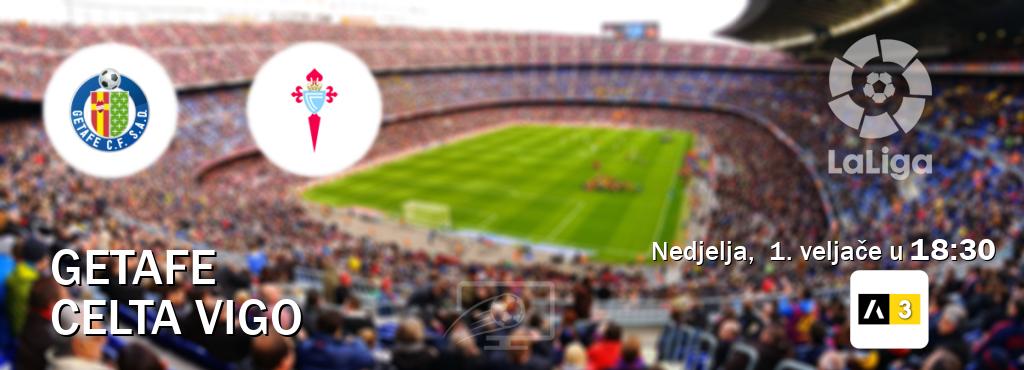 Izravni prijenos utakmice Getafe i Celta Vigo pratite uživo na Arena Sport 3 (nedjelja,  1. veljače u  18:30).