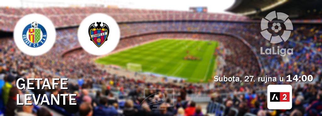 Izravni prijenos utakmice Getafe i Levante pratite uživo na Arena Sport 2 (subota, 27. rujna u  14:00).