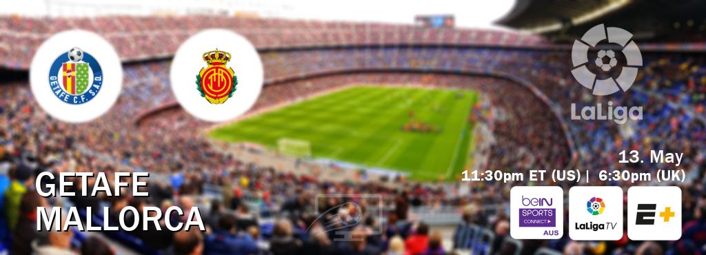 You can watch game live between Getafe and Mallorca on beIN Sports Connect(AU), LaLiga TV(UK), ESPN+(US). You can watch game live between Getafe and Mallorca on beIN Sports Connect(AU), LaLiga TV(UK), ESPN+(US).