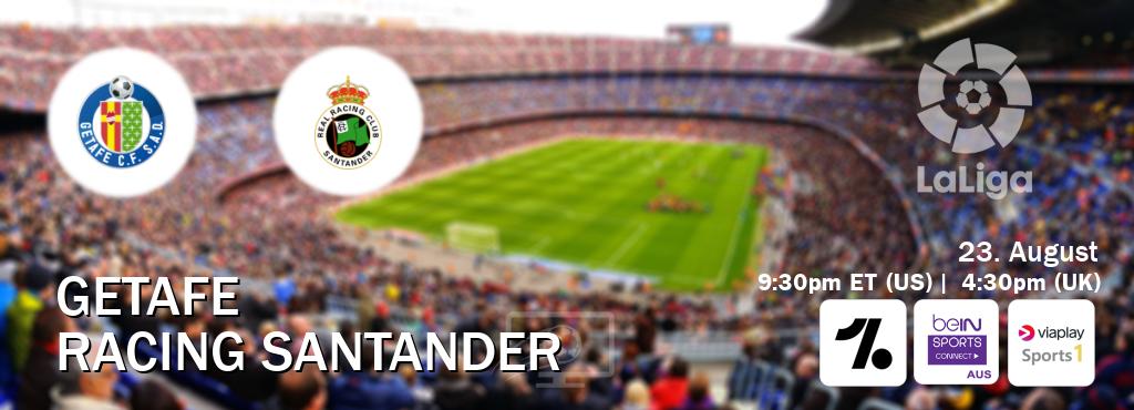 You can watch game live between Getafe and Racing Santander on OneFootball, beIN Sports Connect(AU), Viaplay Sports 1(UK). You can watch game live between Getafe and Racing Santander on OneFootball, beIN Sports Connect(AU), Viaplay Sports 1(UK).
