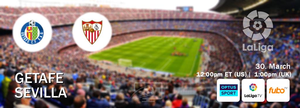You can watch game live between Getafe and Sevilla on Optus sport(AU), LaLiga TV(UK), fuboTV(US).