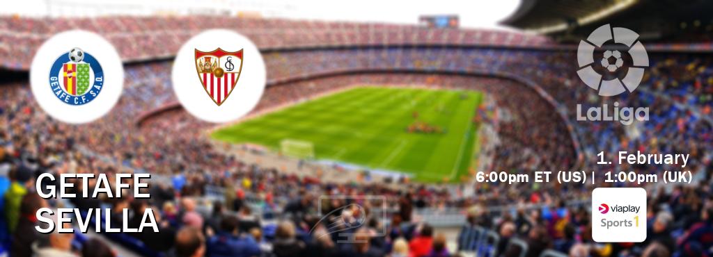 You can watch game live between Getafe and Sevilla on Viaplay Sports 1(UK).